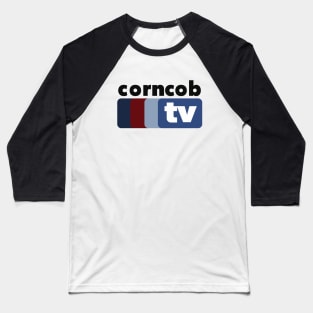 Corncob TV Baseball T-Shirt